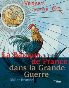 La Banque de France dans la Grande Guerre