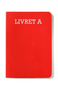 Livret A  versus or